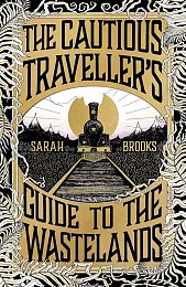 The Cautious Traveller's GuideSarah Brooks