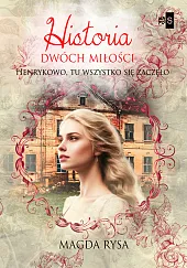 Historia dwóch miłościMagda Rysa
