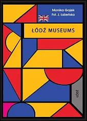 Miniprzewodnik Museums of Lodz