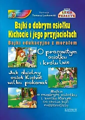Bajki o dobrym osiołku Kichocie i,Lech Tkaczyk