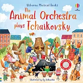 The Animal Orchestra Plays TchaikovskySam Taplin