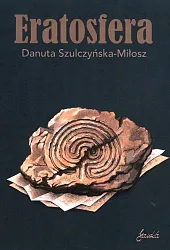 EratosferaDanuta Szulczyńska-Miłosz EratosferaDanuta Szulczyńska-Miłosz