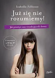 Już się nie rozumiemy! Już się nie rozumiemy!