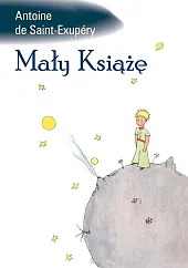 Mały KsiążęAntoine De Saint-Exupery