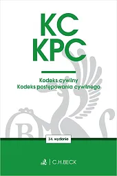 KC. KPC. Kodeks cywilny. Kodeks postępowania cywilnego