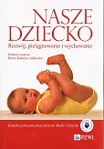 Nasze dziecko Nasze dziecko