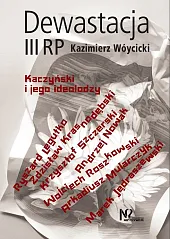 Dewastacja III RPKazimierz Wóycicki Dewastacja III RPKazimierz Wóycicki