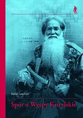 Spór o Wyspy KurylskieRafał Czachor