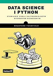 Data science i Python. Stawianie czoła,Tuckfield Bradford