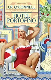 Hotel PortofinoP.J. OConnell