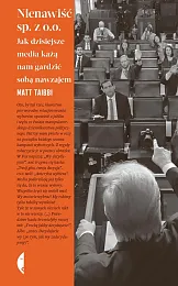 Nienawiść sp. z o.o.Matt Taibbi