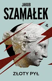 Złoty pyłJakub Szamałek
