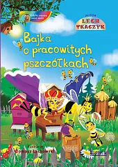 Bajka o pracowitych pszczółkachLech Tkaczyk