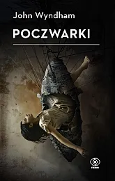 PoczwarkiJohn Wyndham PoczwarkiJohn Wyndham