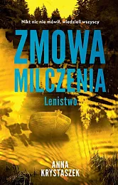 Zmowa milczenia. LenistwoAnna Krystaszek