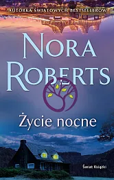 Życie nocneNora Roberts