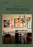 Warszawskie mieszkania Biografie miejsc rzeczy i ludzi Warszawskie mieszkania Biografie miejsc rzeczy i ludzi