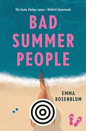 Bad Summer PeopleEmma Rosenblum
