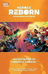 Heroes Reborn. Odrodzenie bohaterów. Najpotężniejsi obrońcy,Ed McGuinness