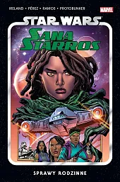 Star Wars. Sana Starros. Sprawy rodzinnePere Pérez