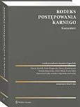 Kodeks postępowania karnego. Komentarz Kodeks postępowania karnego. Komentarz