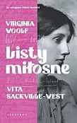 Listy miłosne Virginia Woolf i Vita Sackville-West Listy miłosne Virginia Woolf i Vita Sackville-West