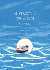 Mistrzowie opowieści O morzuKonstandinos Kawafis