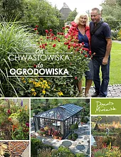 Od chwastowiska do OgrodowiskaDanuta Młoźniak