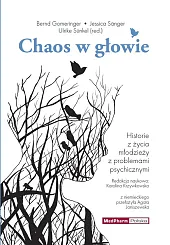 Chaos w głowie. Historie z życia,Gomeringer Bernd