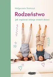 RodzeństwoMałgorzata Stańczyk RodzeństwoMałgorzata Stańczyk