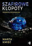 Szafirowe kłopoty Szafirowe kłopoty