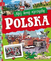 Polska Mój kraj ojczystyKamil Orzeł