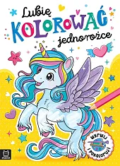 Lubię kolorować jednorożceAgnieszka Bator