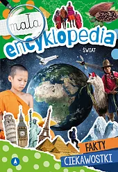 Mała encyklopedia ŚwiatMonika Ślizowska Mała encyklopedia ŚwiatMonika Ślizowska