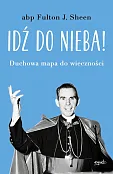 Idź do nieba! Idź do nieba!