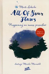 All Of Your Flaws.Marta Łabęcka