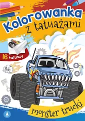 Kolorowanka z tatuażami Monster truckiSkrzat Wydawnictwo Kolorowanka z tatuażami Monster truckiSkrzat Wydawnictwo