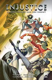 Injustice. Bogowie pośród nas. Rok zerowyRogê Antônio