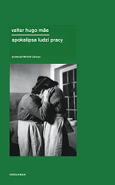 Apokalipsa ludzi pracy Apokalipsa ludzi pracy