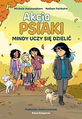 Akcja PSIAKI 2. Mindy uczy się,Michele Assarasakorn