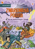 Zwariowana pogoda - burze, meteorologia i klimat Zwariowana pogoda - burze, meteorologia i klimat