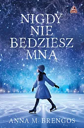 Nigdy nie będziesz mnąHalina Bogusz Nigdy nie będziesz mnąHalina Bogusz