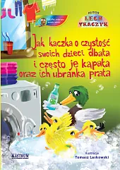 Jak kaczka o czystość swoich dzieci,Lech Tkaczyk Jak kaczka o czystość swoich dzieci,Lech Tkaczyk