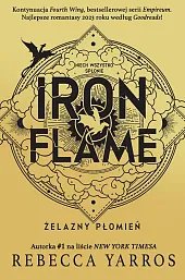 Iron Flame. Żelazny płomień.Rebecca Yarros