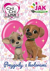 Chi Chi Love Jak malowane cz. 1 Przygody z kolorami