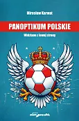 Panoptikum polskie. Widziane z lewej strony