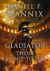 GladiatorP.Daniel Mannix GladiatorP.Daniel Mannix
