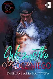 Wszystko oprócz niego 4Maria Mantycka Ewelina