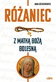 Różaniec z Matką Boża Bolesną Różaniec z Matką Boża Bolesną