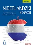 Niderlandzki nie gryzie Niderlandzki nie gryzie